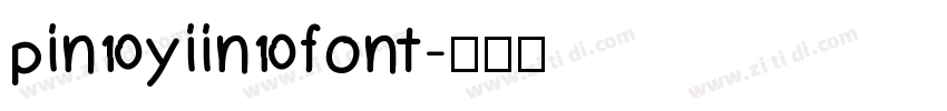 pin yiin font字体转换